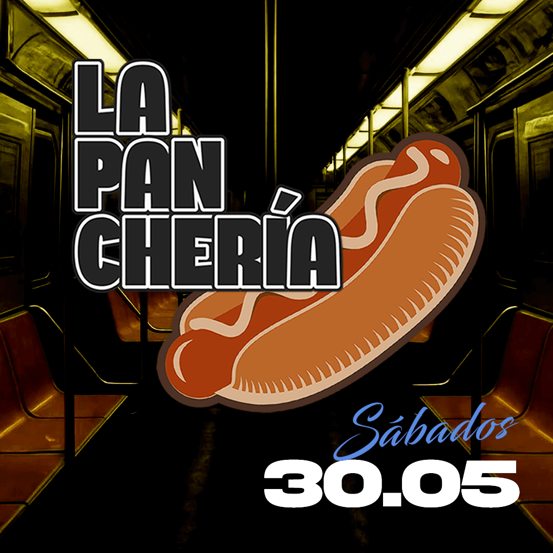 La Pancheria 30/05 (sábado)