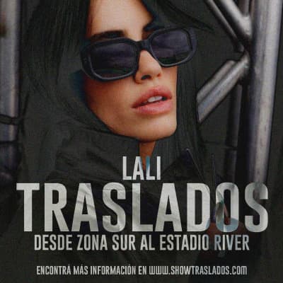 TRASLADO LALI @ ESTADIO RIVER PLATE DESDE ZONA SUR