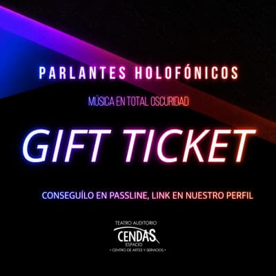 GIFT TICKET JUNIO - Música En Total Oscuridad con Parlantes Holofónicos
