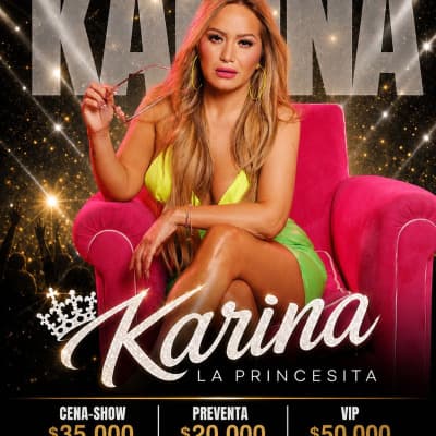 Karina la princesita La Reina