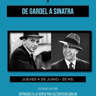 De Gardel a Sinatra  - Blackie Nights - Jazz Voyeur Club -