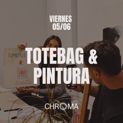 TOTEBAG & PINTURA 05/06