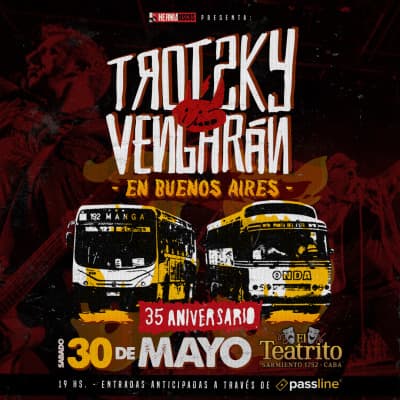 Trotsky Vengaran 35 aniversario