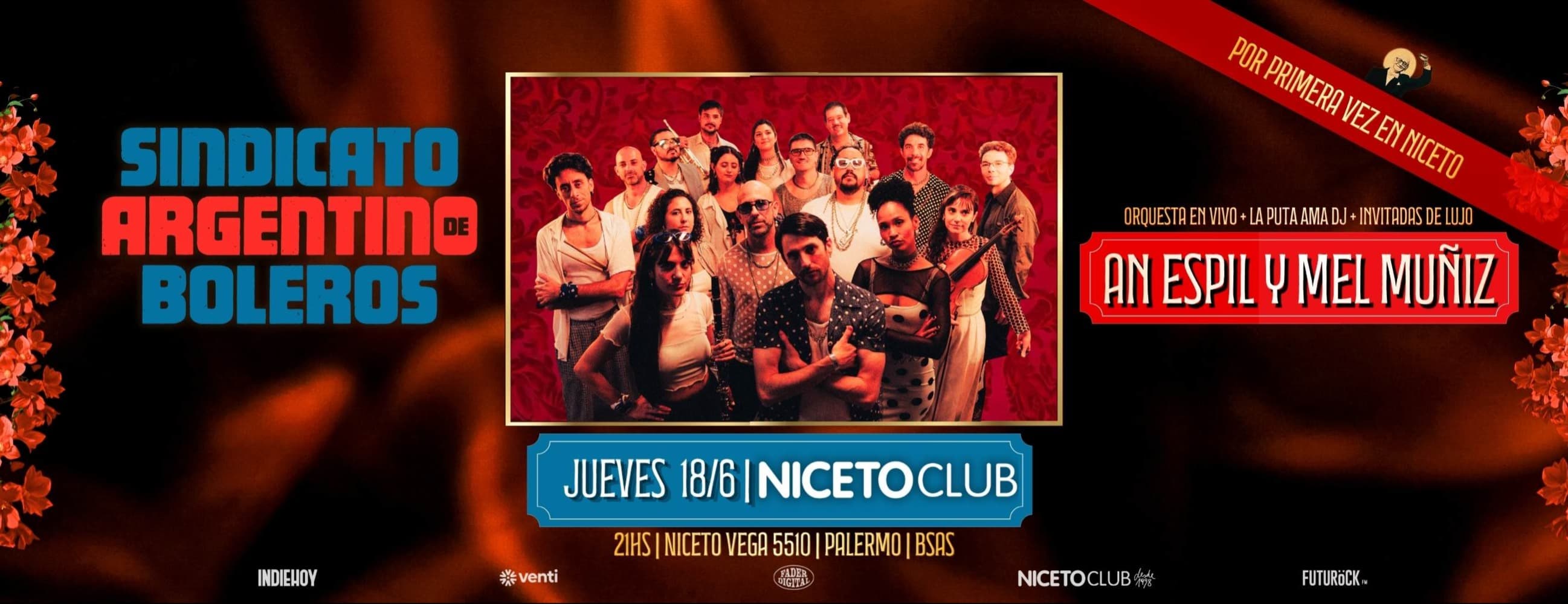 SINDICATO ARGENTINO de BOLEROS junto a AN ESPIL & MEL MUÑIZ en Niceto Club