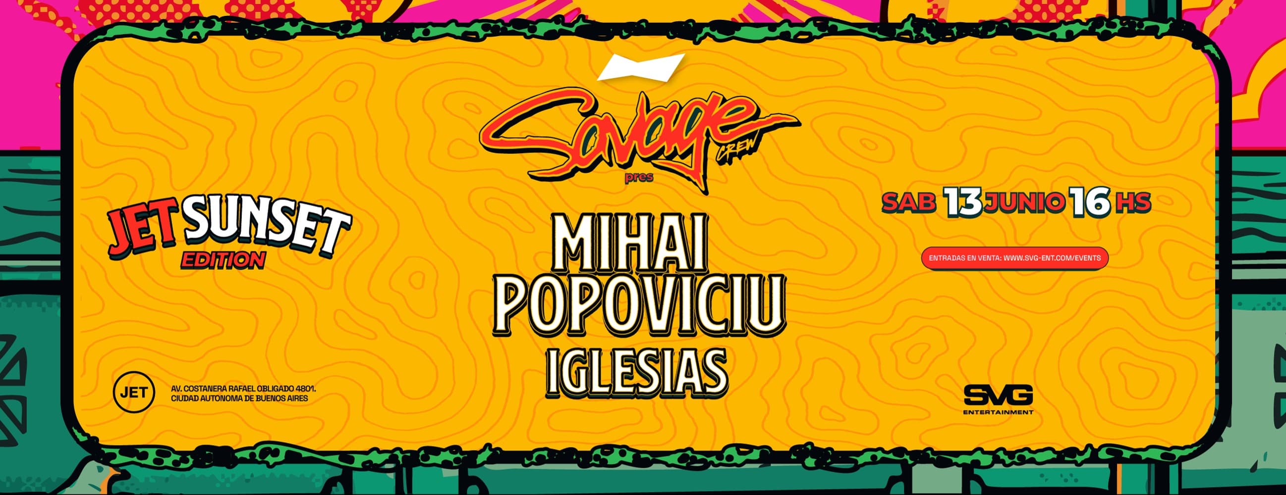 CREW SAVAGE X MIHAI POPOVICIU X JET SUNSET 13 DE JUNIO