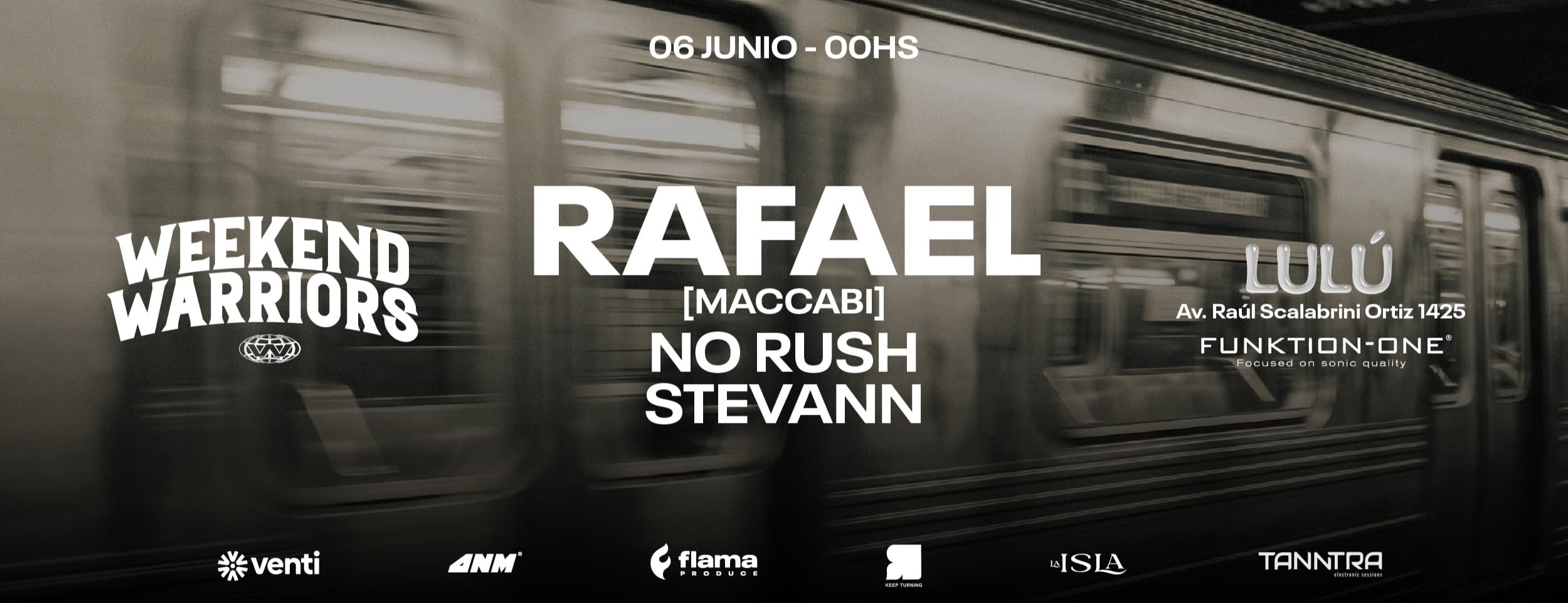 06.06 Weekend Warriors pres. RAFAEL @ Lulú