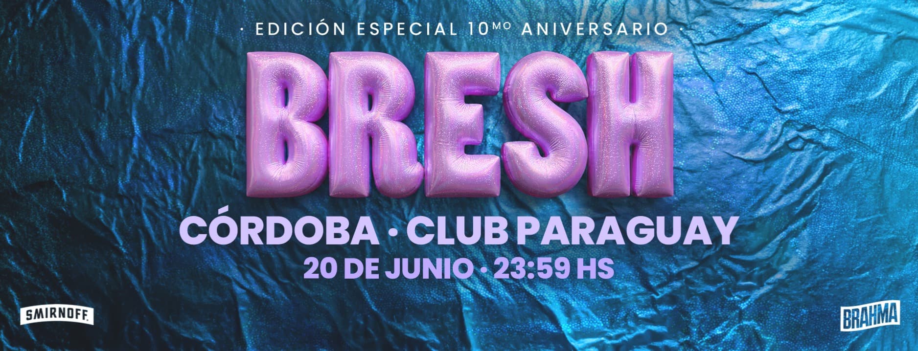 Fiesta Bresh en Cordoba - Edición 10mo Aniversario