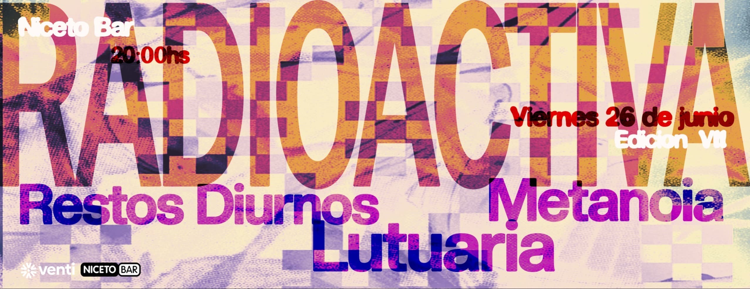 Ciclo Radioactivx VI en Niceto Bar