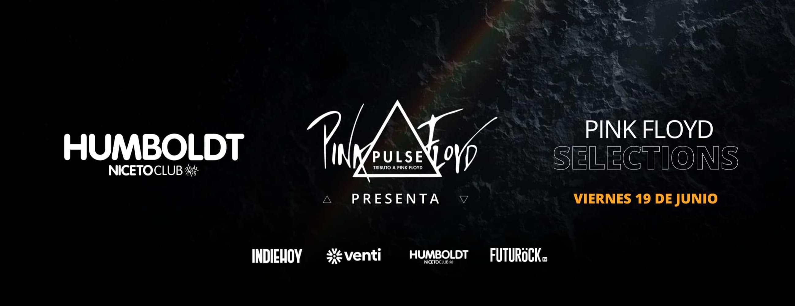 PULSE presenta PINK FLOYD SELECTIONS en Humboldt |  Niceto Club 