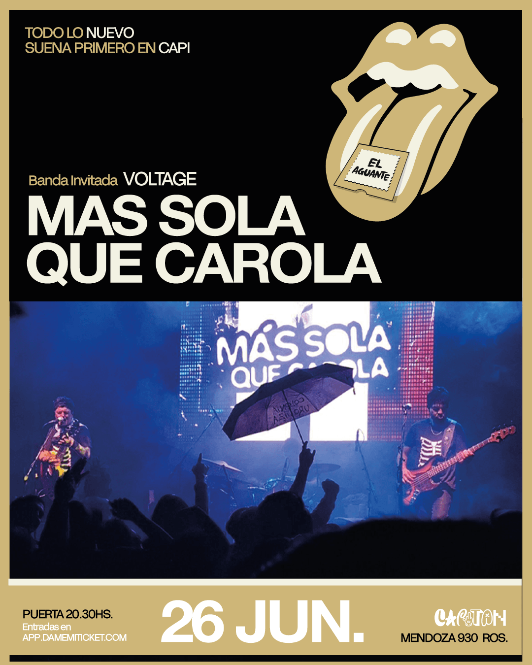 MAS SOLA QUE CAROLA en ROSARIO / Ciclo: EL AGUANTE