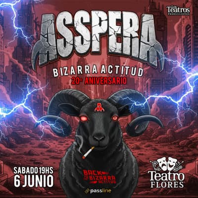 Asspera - Back to the bizarra actitud - 6 de junio 2026