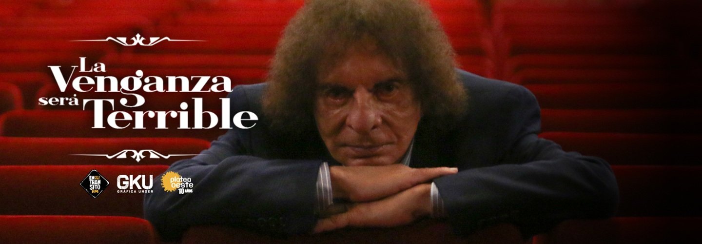 ALEJANDRO DOLINA - LA VENGANZA SERA TERRIBLE