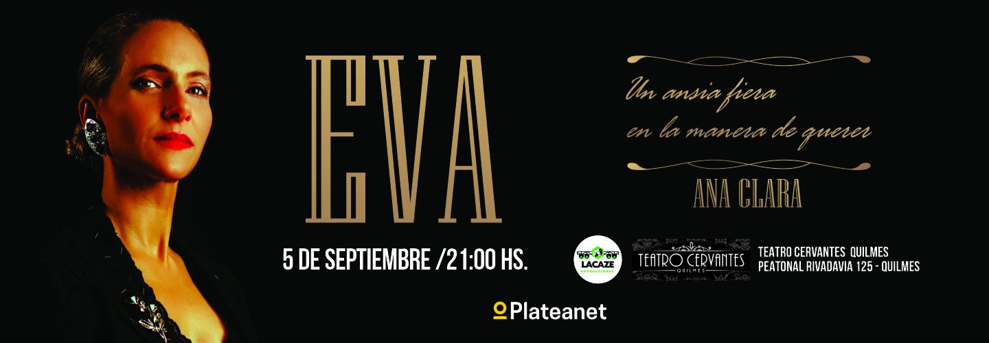 EVA - UNA ANSIA FIERA EN LA MANERA DE QUERER.