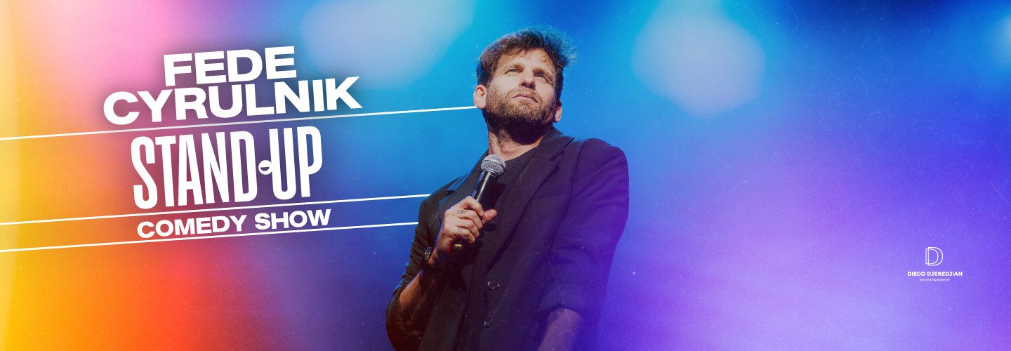 FEDE CYRULNIK - STAND UP COMEDY SHOW-