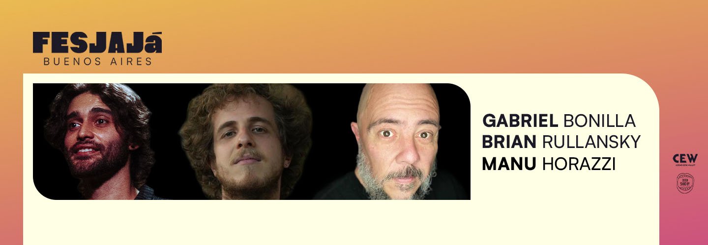 GABRIEL BONILLA - BRIAN RULLANSKY - MANU HORAZZI