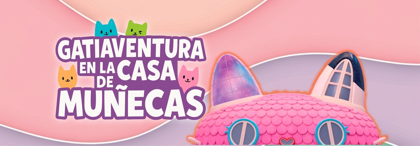 GATIAVENTURA -EN LA CASA DE MUÑECAS