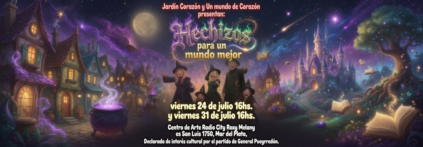 HECHIZOS PARA UN MUNDO MEJOR