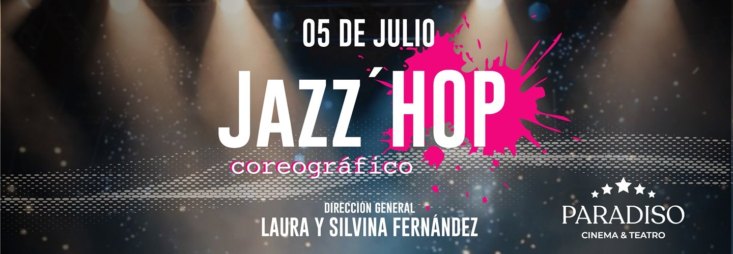 JAZZ HOP - COREOGRAFICO