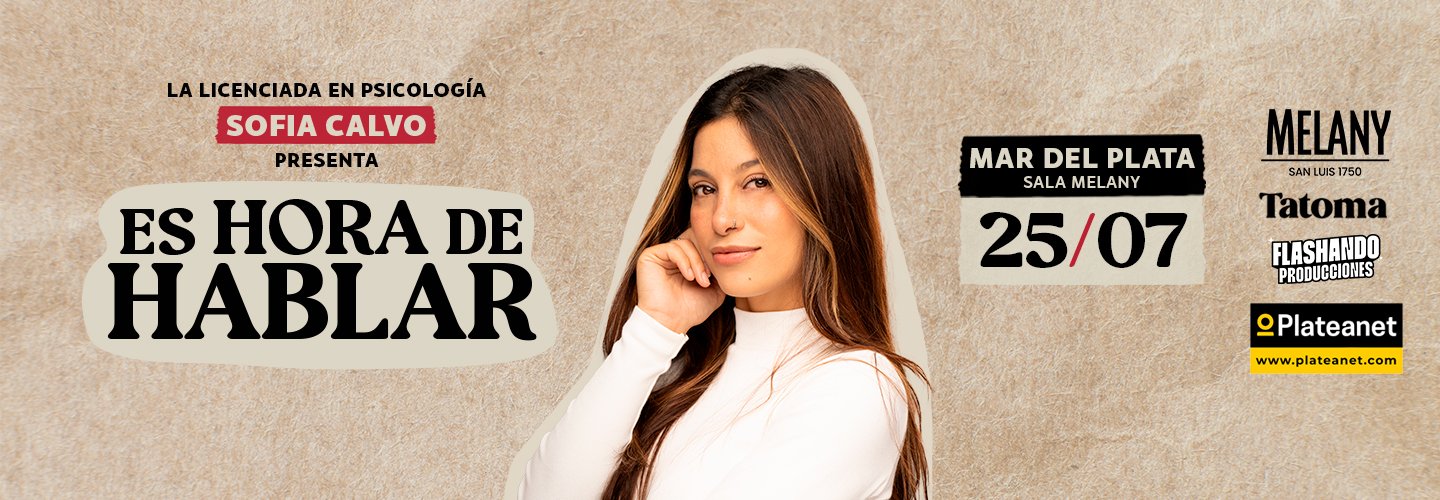 LA LIC. EN PSICOLOGIA SOFIA CALVO PRESENTA ES HORA DE HABLAR
