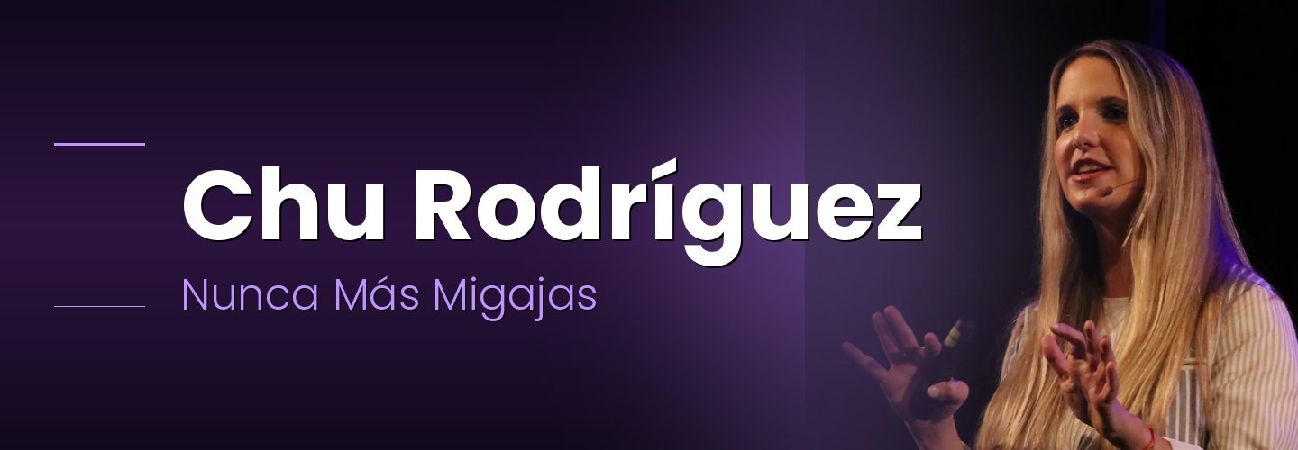 NUNCA MAS MIGAJAS - CHU RODRIGUEZ.