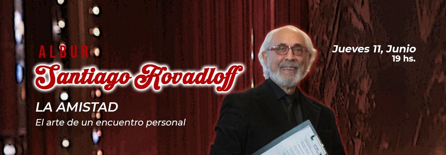 SANTIAGO KOVADLOFF - LA AMISTAD EL ARTE DE UN ENCUENTRO PERSONAL