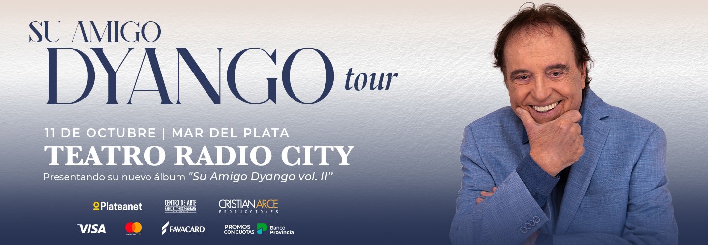 SU AMIGO DYANGO TOUR - UN POCO MAS