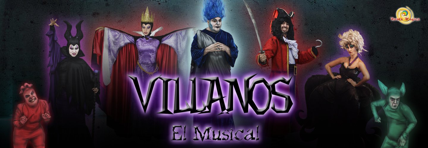 VILLANOS - EL MUSICAL
